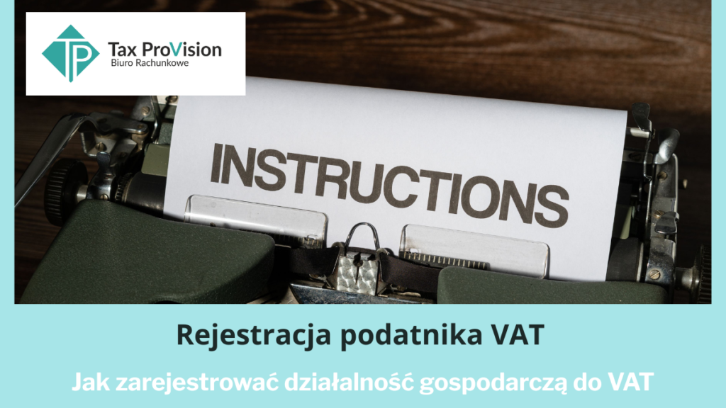 jak zarejestrować działalność gospodarczą do VAT